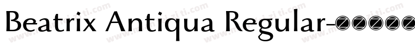 Beatrix Antiqua Regular字体转换